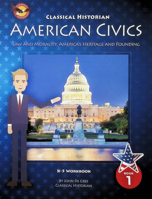 American Civics: Book 1 (Law and Morality,