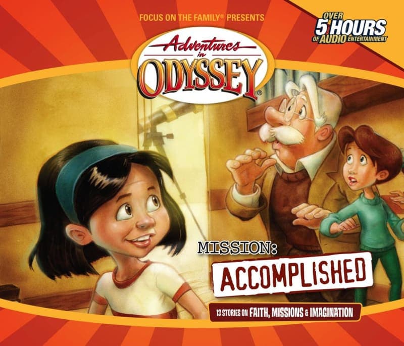 Mission: Accomplished CD (Adventures in Odyssey