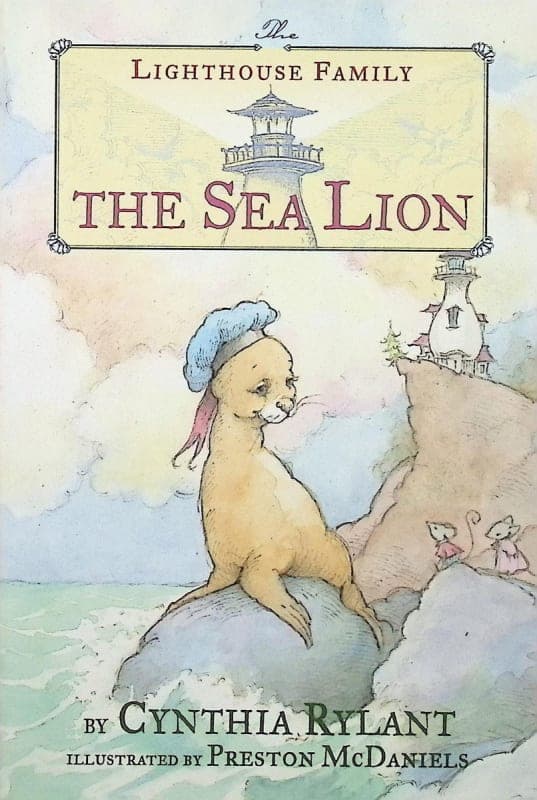 The Sea Lion by Cynthia Rylant (The Lighthouse