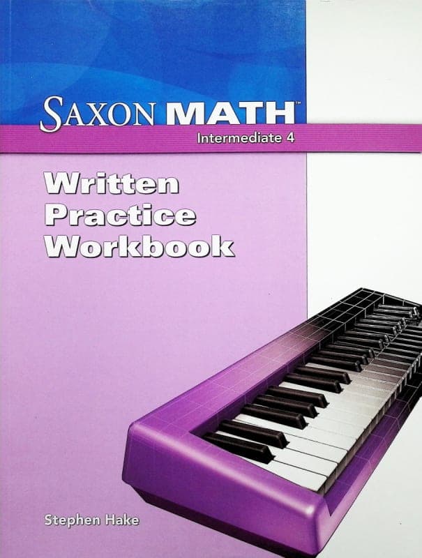 Saxon Math Intermediate 4 Written Practice
