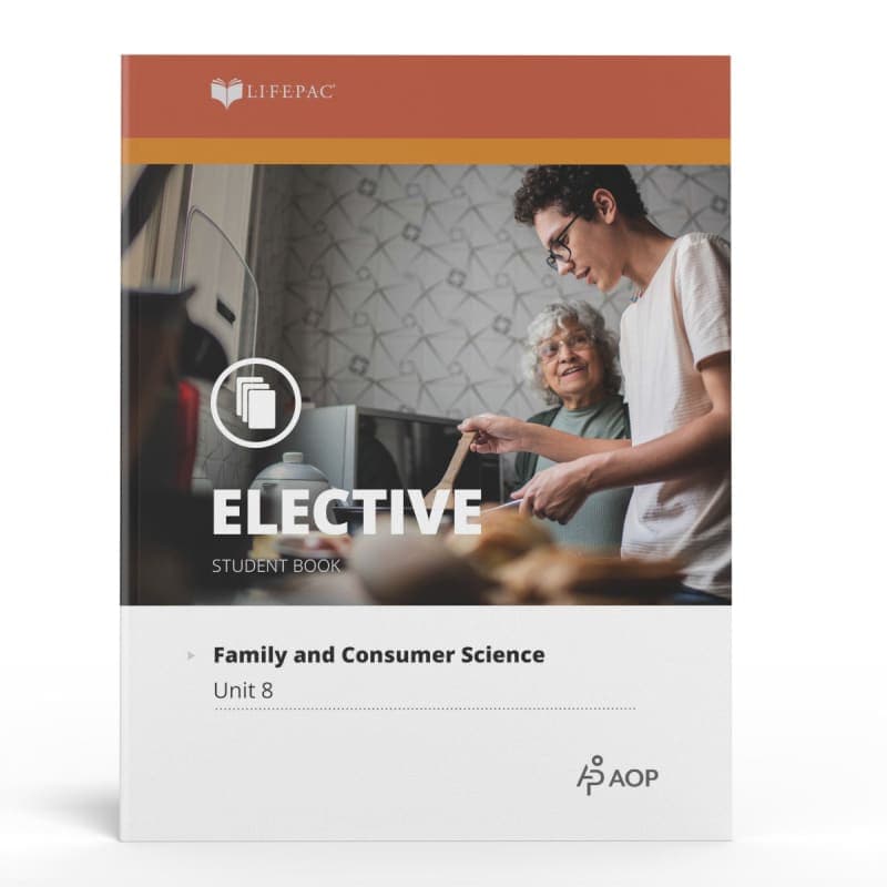Family and Consumer Science Lifepac - Unit 8