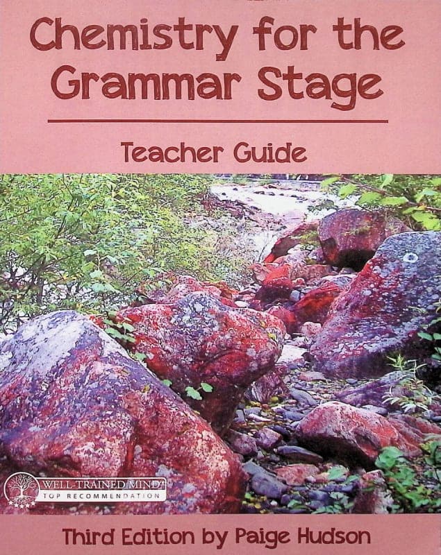 Chemistry for the Grammar Stage Teacher Guide