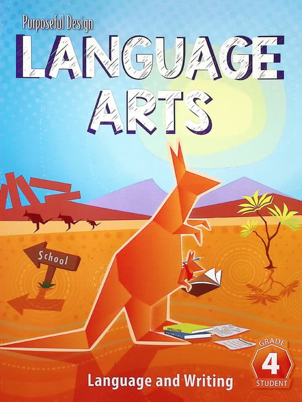 Purposeful Design Language Arts: Grade 4 Language