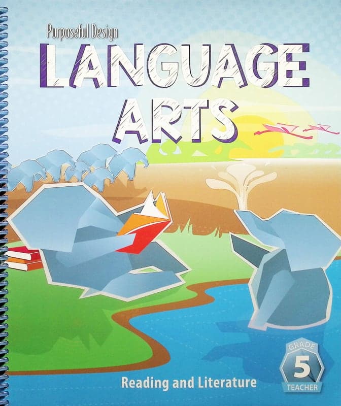 Purposeful Design Language Arts: Grade 5 Reading