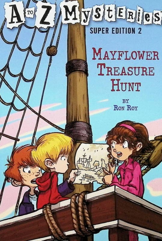 A to Z Mysteries Super Edition #2: Mayflower