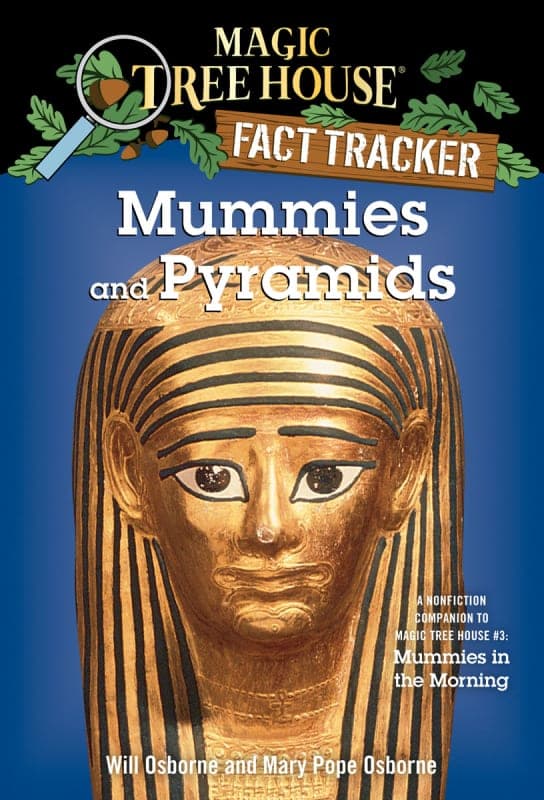Mummies and Pyramids (Magic Tree House Fact
