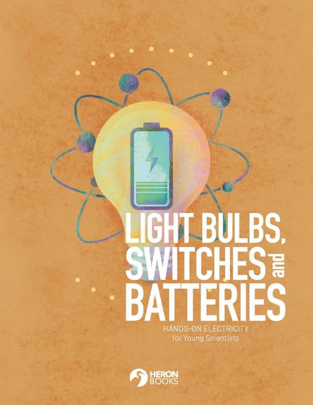 Light Bulbs, Switches and Batteries - Hands-On