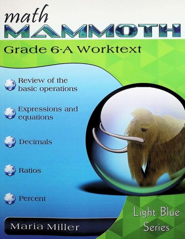 Math Mammoth Grade 6-A Worktext (2022 Edition,