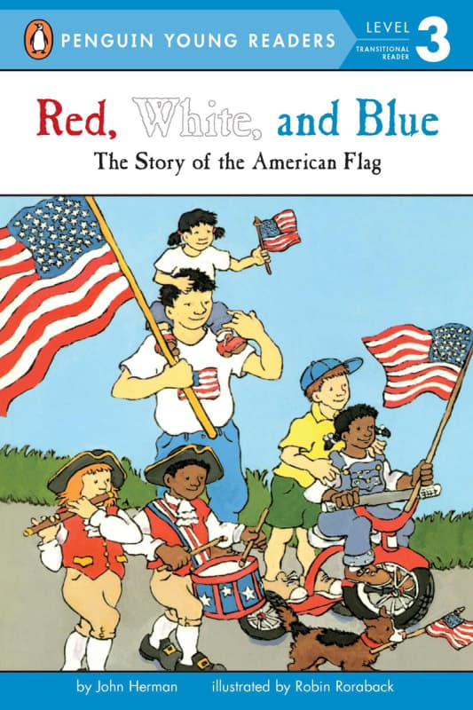 Red, White and Blue: Story of the American Flag