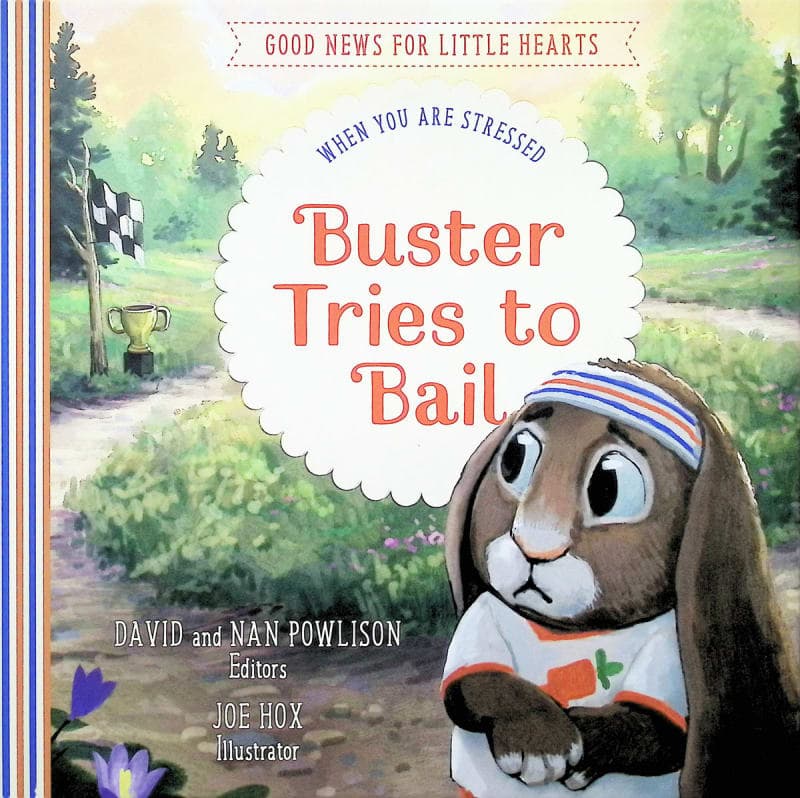 Buster Tries to Bail: When You Are Stressed (Good