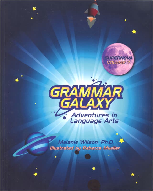 Grammar Galaxy Supernova Adventures in Language