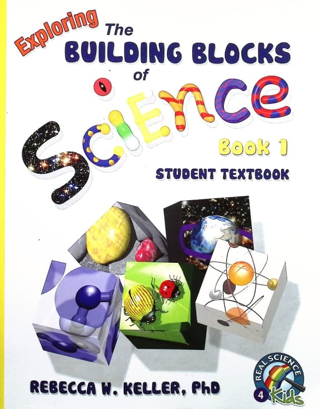 Exploring the Building Blocks of Science Book 1