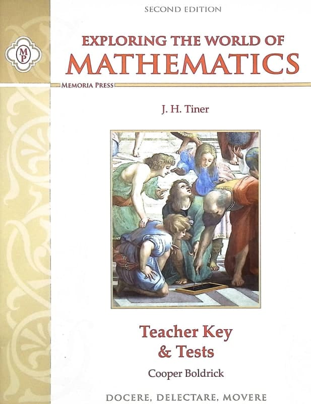 Memoria Press Exploring the World of Mathematics: