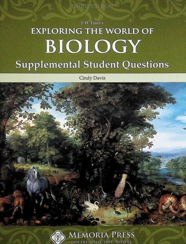 Memoria Press Exploring the World of Biology