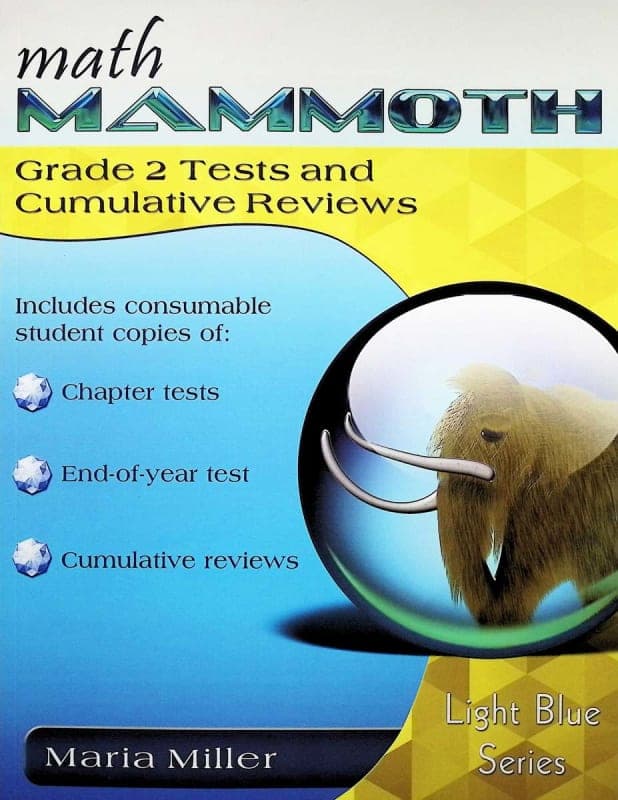 Math Mammoth Grade 2 Tests and Cumulative Reviews