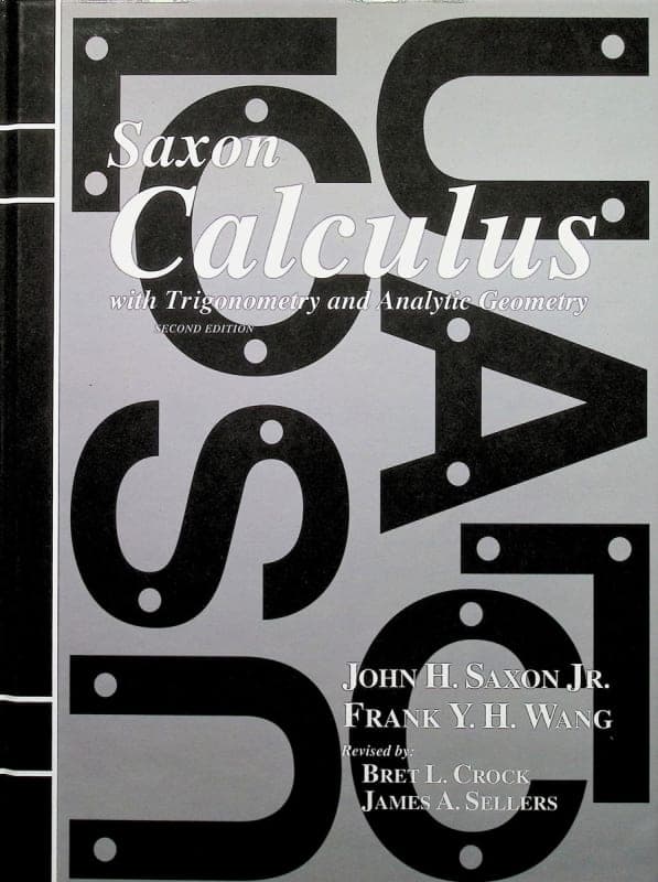 Saxon Calculus Student Text (2nd Edition)