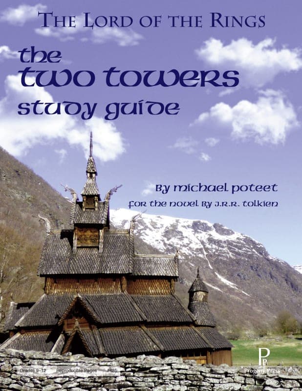 The Two Towers Study Guide | Progeny Press