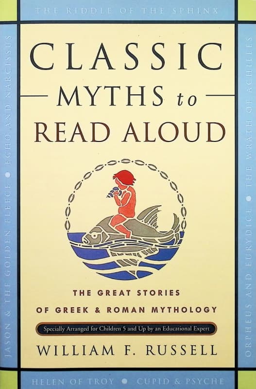 Classic Myths to Read Aloud