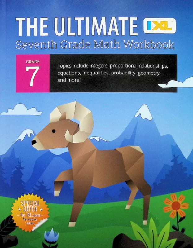 IXL Ultimate Seventh Grade Math Workbook (IXL