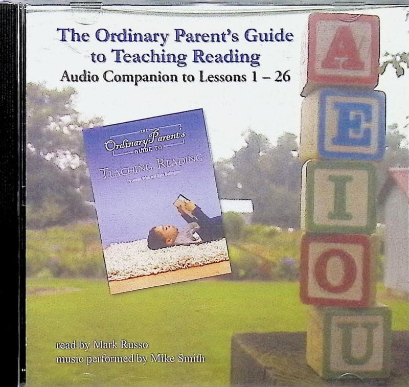 The Ordinary Parent's Guide to Teaching Reading