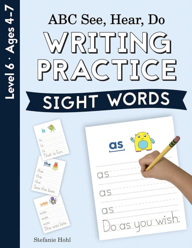 ABC See, Hear, Do: Level 6 - Writing Practice