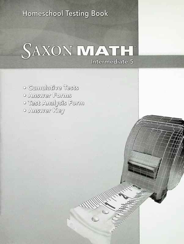 Saxon Math Intermediate 5 Homeschool Test Book
