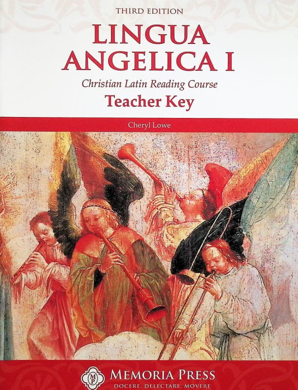 Memoria Press Lingua Angelica 1 Teacher Manual