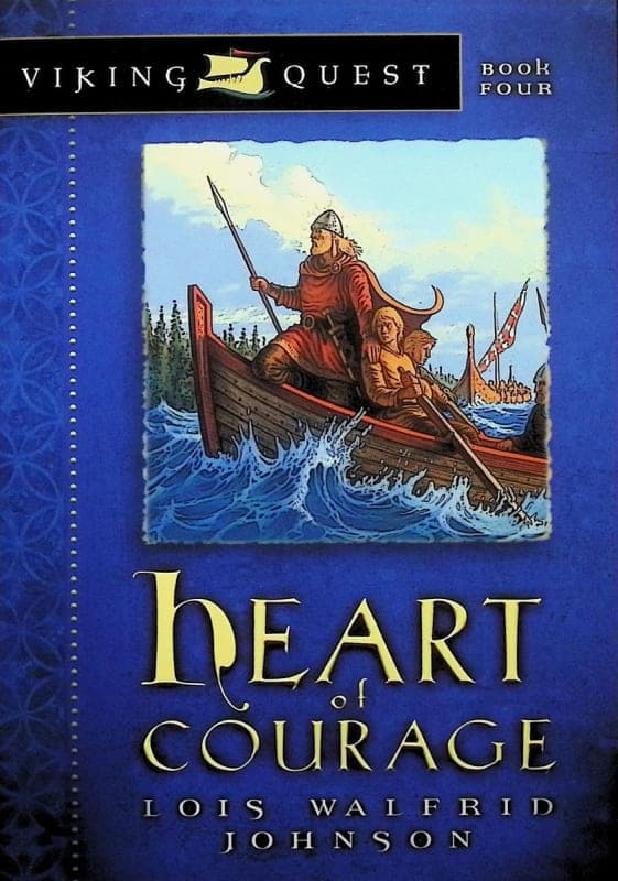 Heart of Courage (Viking Quest Book 4)