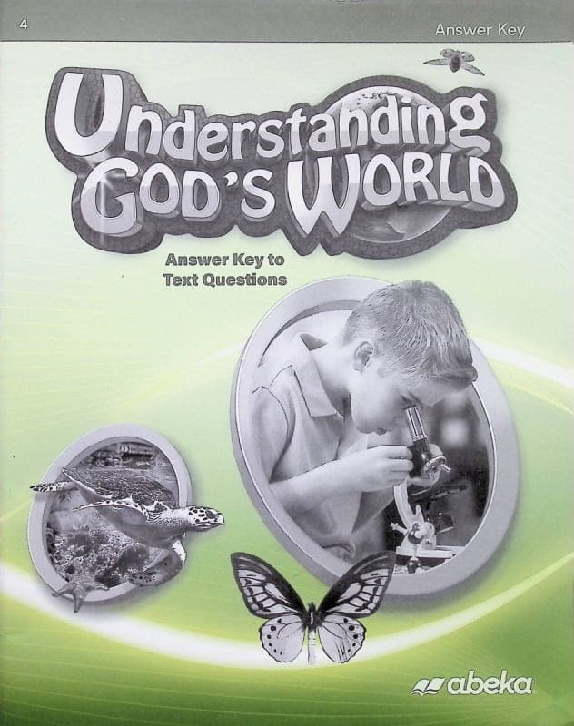 Abeka Understanding God's World Answer Key -