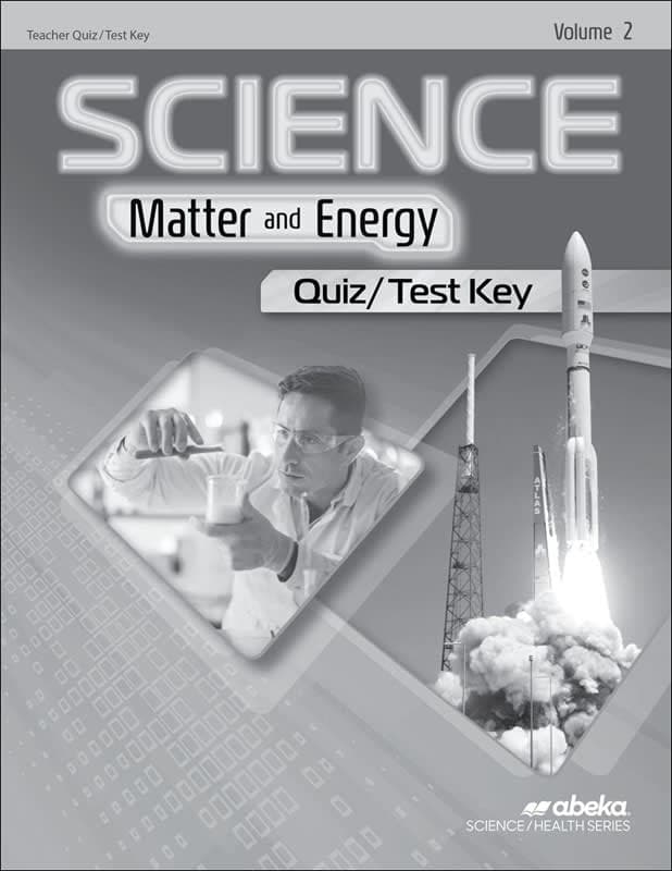 Abeka Science: Matter and Energy Quiz and Test