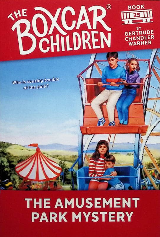 The Boxcar Children Book 25: The Amusement Park