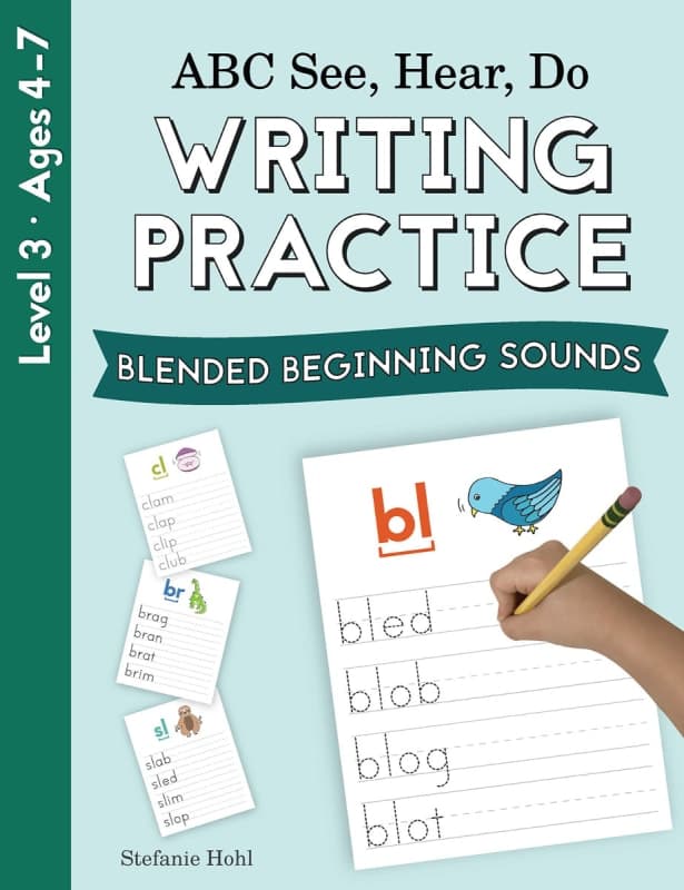 ABC See, Hear, Do: Level 3 - Writing Practice
