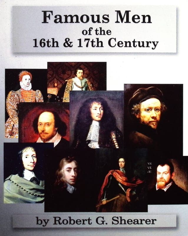 Famous Men of the 16th & 17th Century