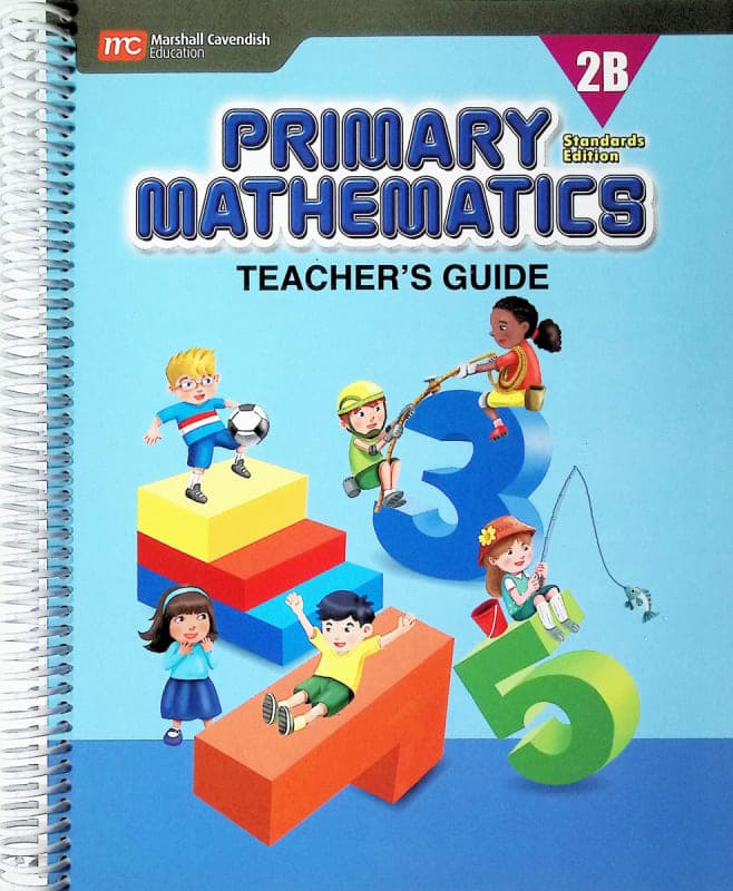 Primary Mathematics Teacher's Guide 2B Standards