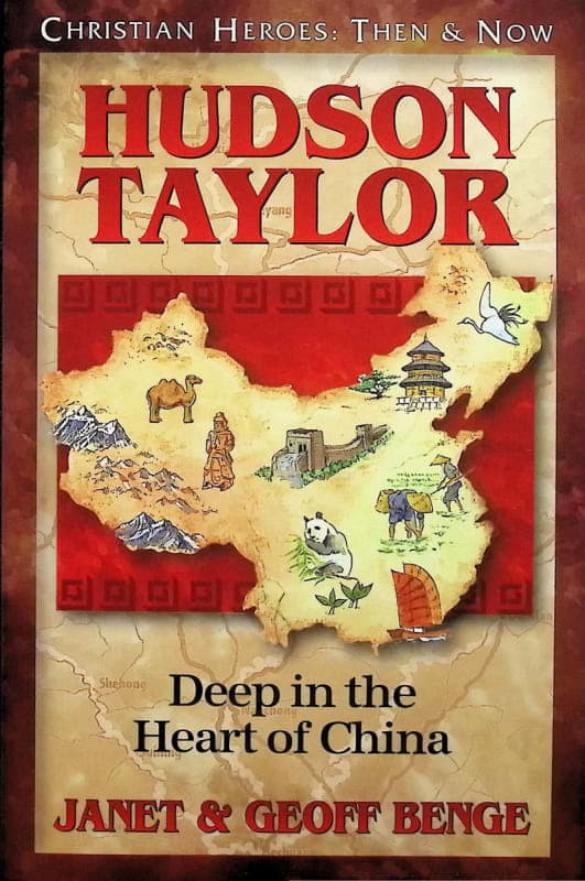 Hudson Taylor (Christian Heroes: Then and Now)