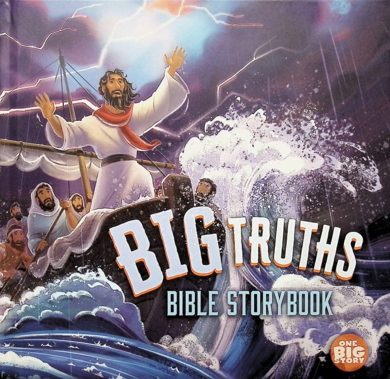 Big Truths Bible Storybook