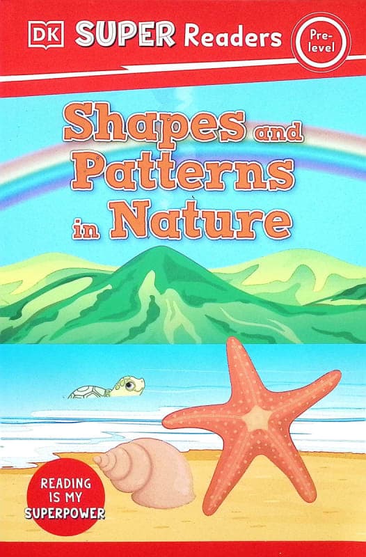 Shapes and Patterns in Nature (DK Super Reader
