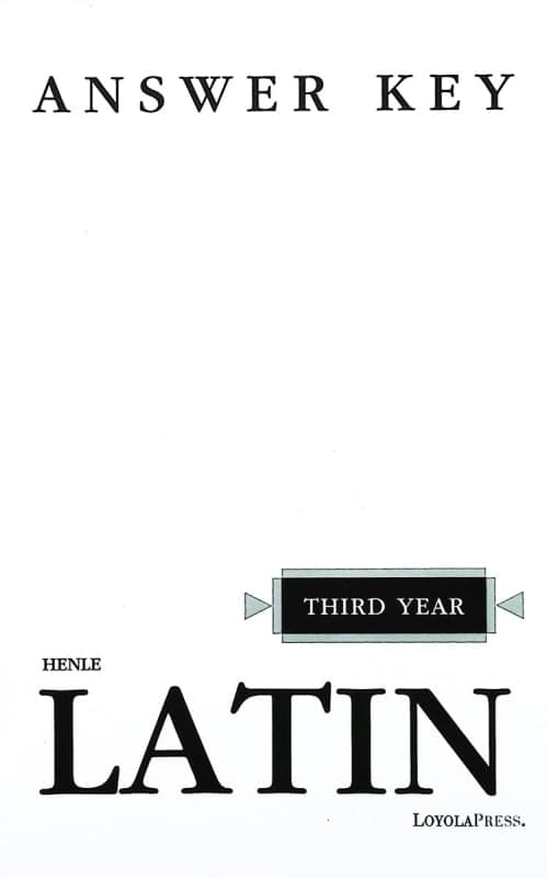 Henle Third Year Latin Key