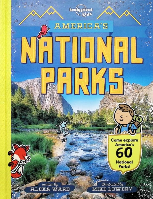 Lonely Planet Kids America's National Parks (2nd