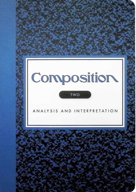 Composition Volume II: Analysis & Interpretation