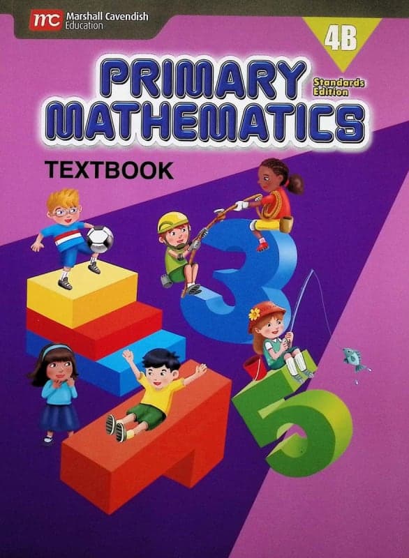 Primary Mathematics Textbook 4B Standards Edition
