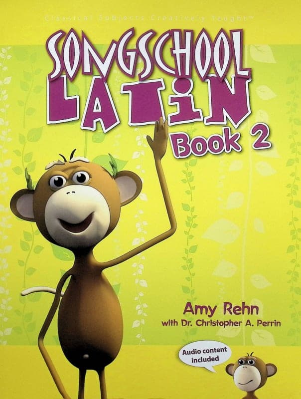 Song School Latin Book 2 Student Edition (with