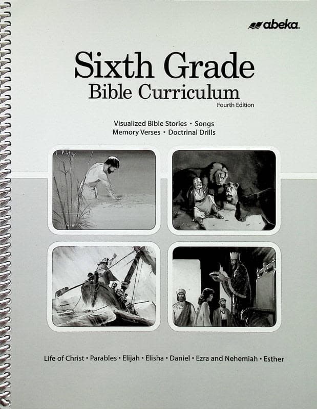 Abeka Sixth Grade Bible Curriculum
