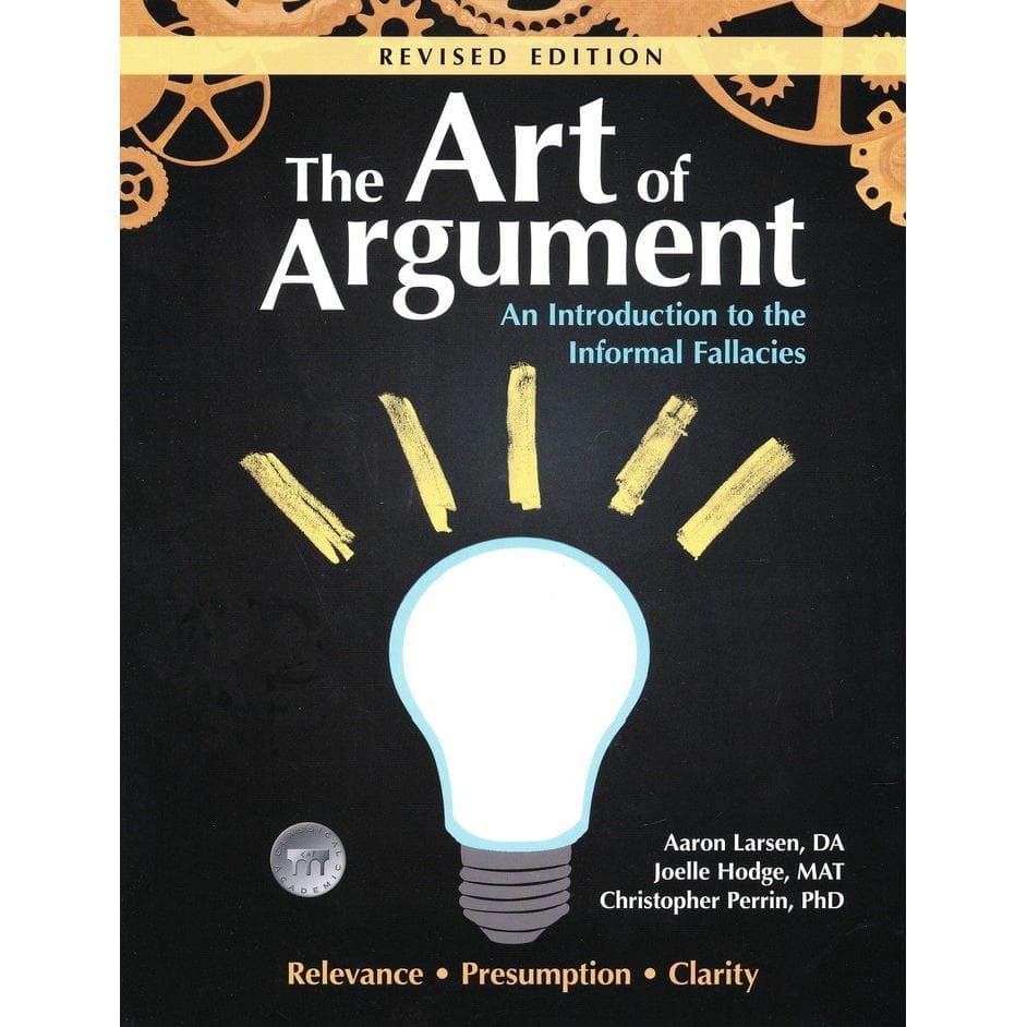 The Art of Argument Student Text