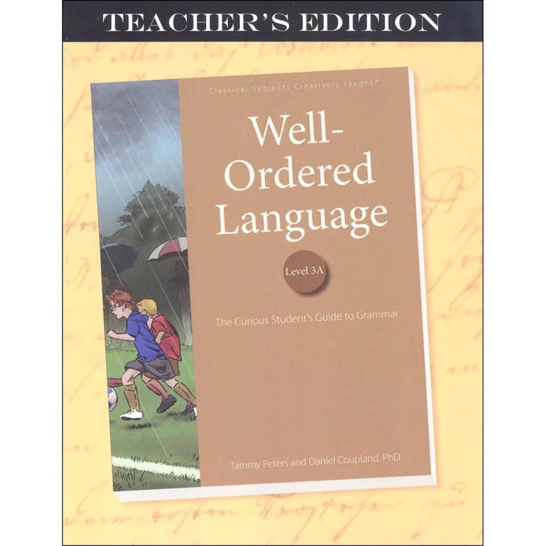 Well-Ordered Language Level 3A Teacher's Edition