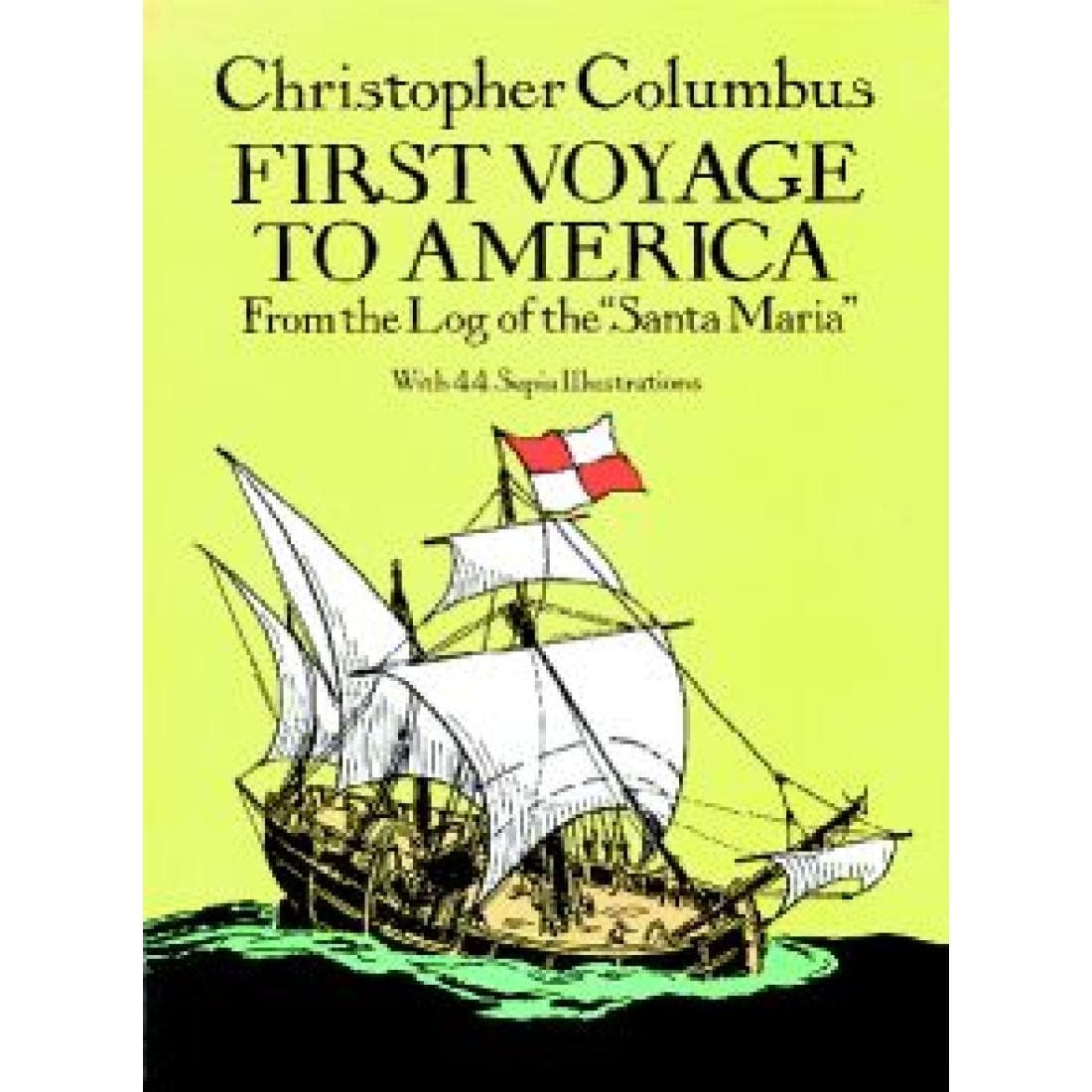 First Voyage to America