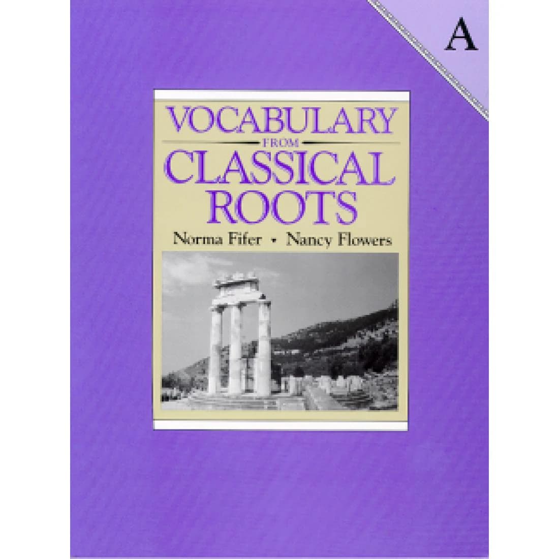 Vocabulary from Classical Roots Student Book A
