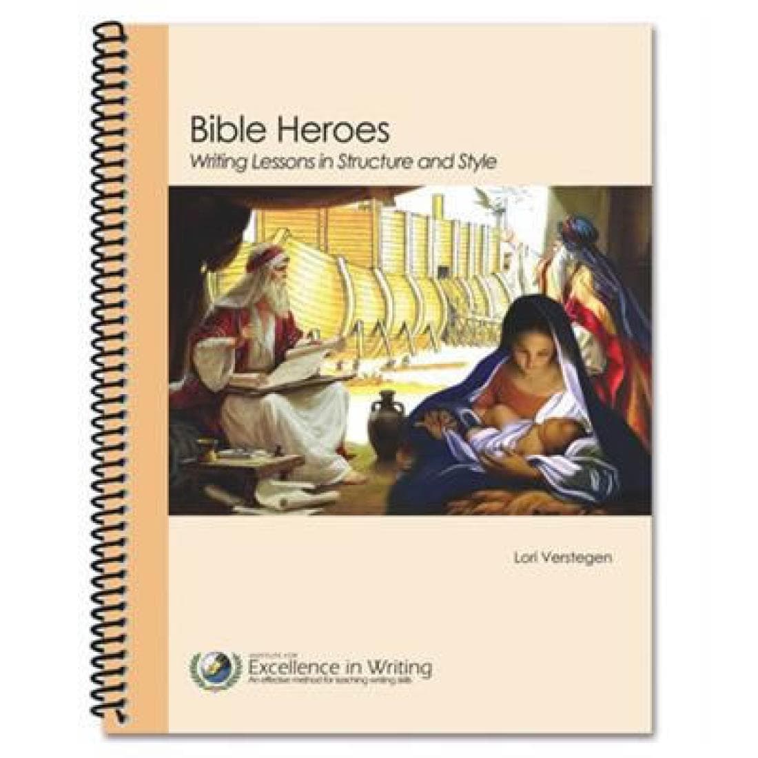 Bible Heroes: Writing Lessons in Structure & Style