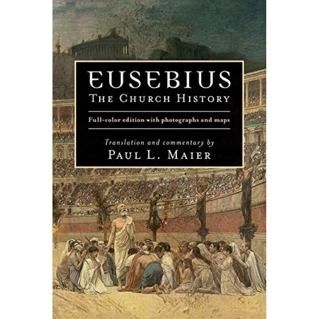 Eusebius: The Church History (2P)