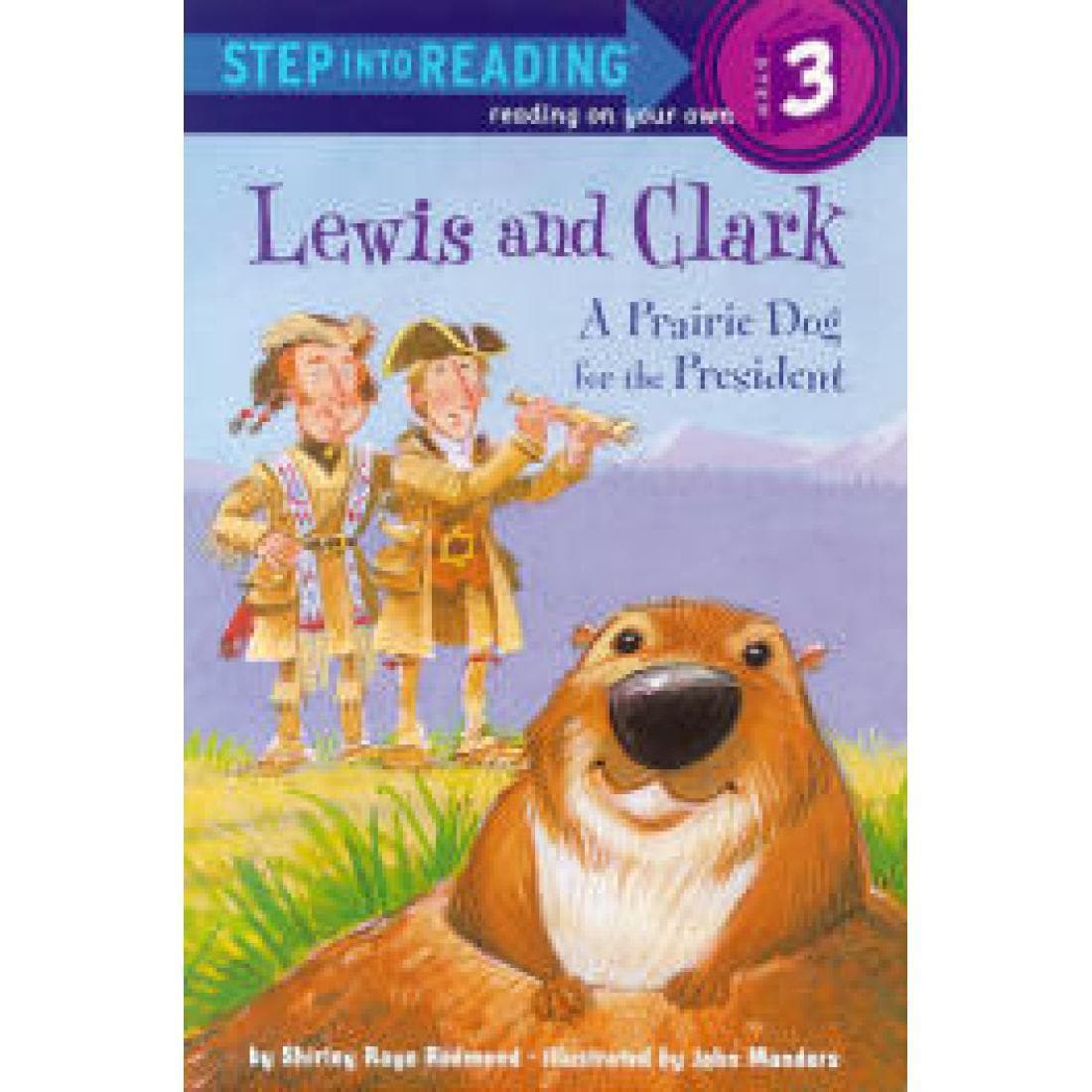 Lewis & Clark: A Prairie Dog for the President ...
